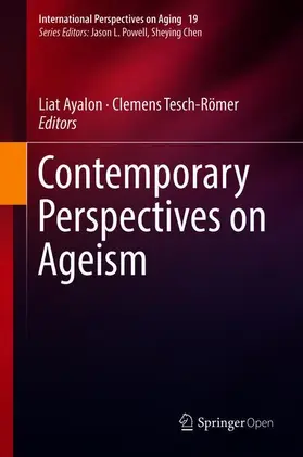 Ayalon / Tesch-Römer |  Contemporary Perspectives on Ageism | Buch |  Sack Fachmedien