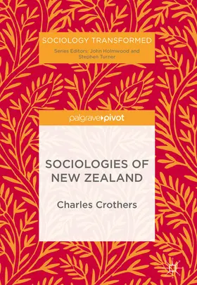 Crothers |  Sociologies of New Zealand | eBook | Sack Fachmedien