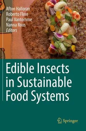 Halloran / Roos / Flore |  Edible Insects in Sustainable Food Systems | Buch |  Sack Fachmedien