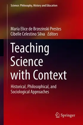 Silva / Prestes |  Teaching Science with Context | Buch |  Sack Fachmedien