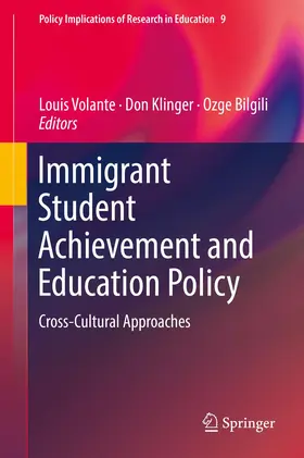 Volante / Bilgili / Klinger |  Immigrant Student Achievement and Education Policy | Buch |  Sack Fachmedien