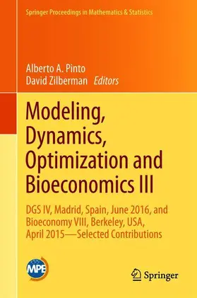 Zilberman / Pinto |  Modeling, Dynamics, Optimization and Bioeconomics III | Buch |  Sack Fachmedien