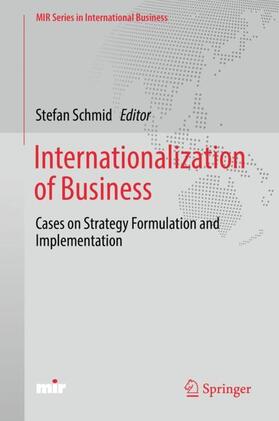 Schmid | Internationalization of Business | Buch | 978-3-319-74088-1 | sack.de