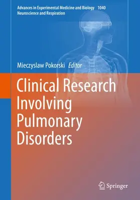 Pokorski |  Clinical Research Involving Pulmonary Disorders | Buch |  Sack Fachmedien