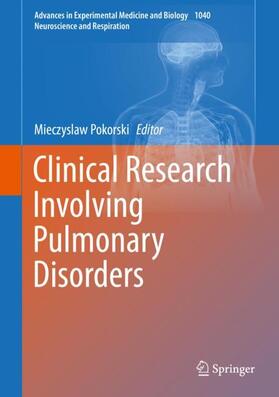 Pokorski | Clinical Research Involving Pulmonary Disorders | Buch | 978-3-319-74091-1 | sack.de