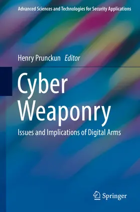 Prunckun |  Cyber Weaponry | eBook | Sack Fachmedien