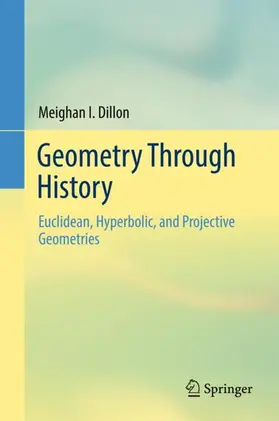 Dillon |  Geometry Through History | Buch |  Sack Fachmedien