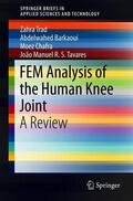 Trad / Tavares / Barkaoui |  FEM Analysis of the Human Knee Joint | Buch |  Sack Fachmedien