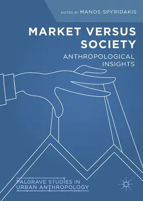 Spyridakis |  Market Versus Society | Buch |  Sack Fachmedien