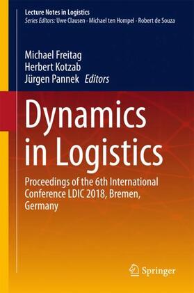 Freitag / Pannek / Kotzab | Dynamics in Logistics | Buch | 978-3-319-74224-3 | sack.de