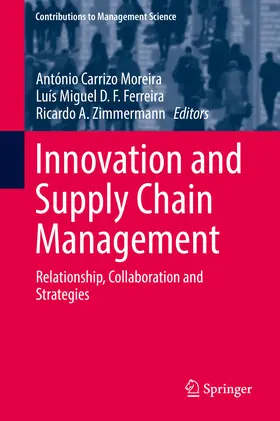 Moreira / Ferreira / Zimmermann |  Innovation and Supply Chain Management | eBook | Sack Fachmedien