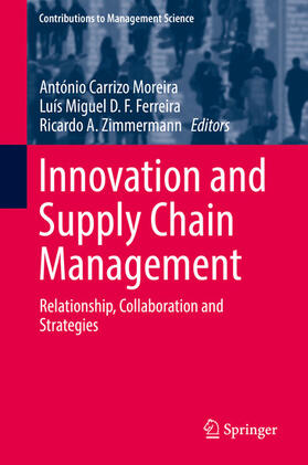 Moreira / Ferreira / Zimmermann | Innovation and Supply Chain Management | E-Book | sack.de