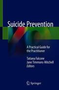 Timmons-Mitchell / Falcone |  Suicide Prevention | Buch |  Sack Fachmedien