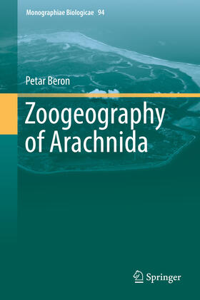 Beron | Zoogeography of Arachnida | E-Book | sack.de