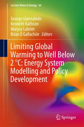 Giannakidis / Karlsson / Labriet | Limiting Global Warming to Well Below 2 °C: Energy System Modelling and Policy Development | E-Book | www.sack.de