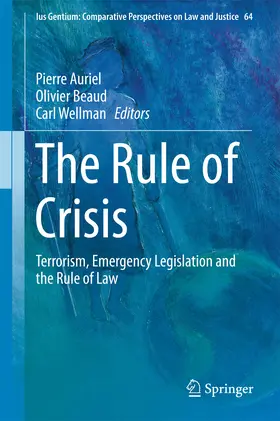 Auriel / Beaud / Wellman | The Rule of Crisis | E-Book | sack.de
