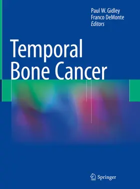 Gidley / DeMonte | Temporal Bone Cancer | E-Book | www.sack.de