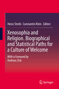 Streib / Klein |  Xenosophia and Religion. Biographical and Statistical Paths for a Culture of Welcome | eBook | Sack Fachmedien