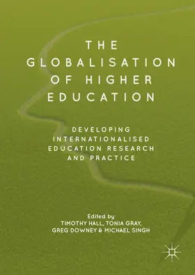 Hall / Gray / Downey | The Globalisation of Higher Education | E-Book | www.sack.de