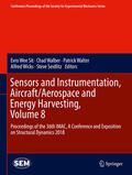 Wee Sit / Walber / Walter |  Sensors and Instrumentation, Aircraft/Aerospace and Energy Harvesting , Volume 8 | eBook | Sack Fachmedien