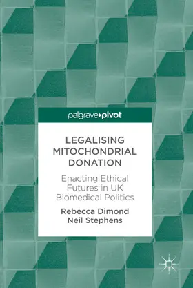 Dimond / Stephens | Legalising Mitochondrial Donation | E-Book | www.sack.de