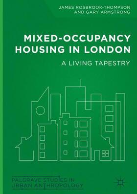 Armstrong / Rosbrook-Thompson | Mixed-Occupancy Housing in London | Buch | 978-3-319-74677-7 | sack.de