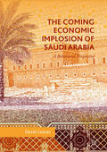 Cowan |  The Coming Economic Implosion of Saudi Arabia | eBook | Sack Fachmedien