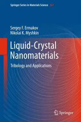 Ermakov / Myshkin |  Liquid-Crystal Nanomaterials | eBook | Sack Fachmedien