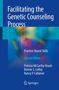 McCarthy Veach / LeRoy / Callanan |  Facilitating the Genetic Counseling Process | eBook | Sack Fachmedien