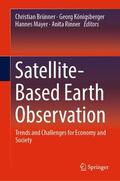 Brünner / Rinner / Königsberger |  Satellite-Based Earth Observation | Buch |  Sack Fachmedien