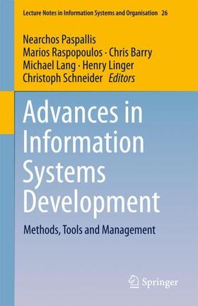 Paspallis / Raspopoulos / Schneider | Advances in Information Systems Development | Buch | 978-3-319-74816-0 | sack.de