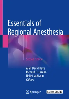 Kaye / Urman / Vadivelu |  Essentials of Regional Anesthesia | eBook | Sack Fachmedien