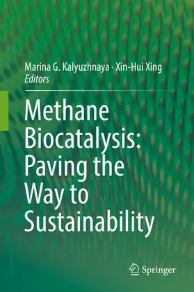 Kalyuzhnaya / Xing | Methane Biocatalysis: Paving the Way to Sustainability | E-Book | www.sack.de