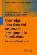Peris-Ortiz / Merigó Lindahl / Ferreira |  Knowledge, Innovation and Sustainable Development in Organizations | Buch |  Sack Fachmedien