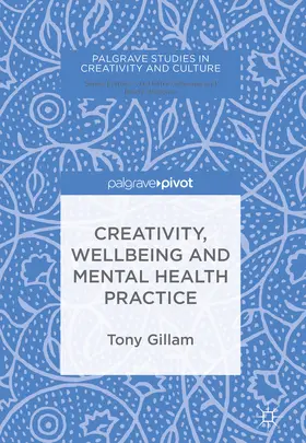 Gillam | Creativity, Wellbeing and Mental Health Practice | E-Book | sack.de