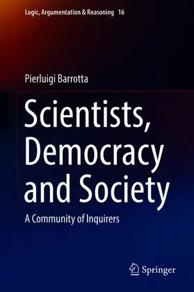 Barrotta |  Scientists, Democracy and Society | Buch |  Sack Fachmedien