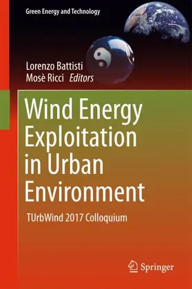 Ricci / Battisti |  Wind Energy Exploitation in Urban Environment | Buch |  Sack Fachmedien