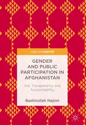 Najimi |  Gender and Public Participation in Afghanistan | Buch |  Sack Fachmedien