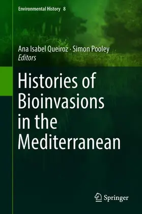 Queiroz / Pooley |  Histories of Bioinvasions in the Mediterranean | Buch |  Sack Fachmedien
