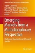 Dwivedi / Rana / Slade |  Emerging Markets from a Multidisciplinary Perspective | Buch |  Sack Fachmedien