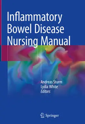 Sturm / White |  Inflammatory Bowel Disease Nursing Manual | eBook | Sack Fachmedien