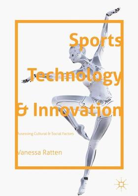 Ratten |  Sports Technology and Innovation | Buch |  Sack Fachmedien