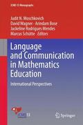 Moschkovich / Wagner / Schütte |  Language and Communication in Mathematics Education | Buch |  Sack Fachmedien
