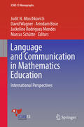 Moschkovich / Wagner / Bose |  Language and Communication in Mathematics Education | eBook | Sack Fachmedien