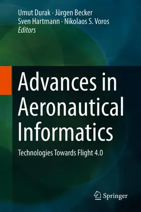 Durak / Voros / Becker | Advances in Aeronautical Informatics | Buch | 978-3-319-75057-6 | sack.de