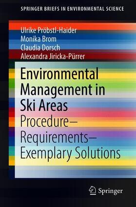 Pröbstl-Haider / Jiricka-Pürrer / Brom | Environmental Management in Ski Areas | Buch | 978-3-319-75060-6 | sack.de
