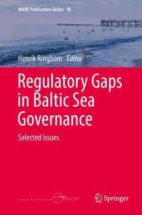 Ringbom | Regulatory Gaps in Baltic Sea Governance | Buch | 978-3-319-75069-9 | sack.de