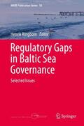 Ringbom |  Regulatory Gaps in Baltic Sea Governance | Buch |  Sack Fachmedien