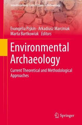 Piskin / Piskin / Bartkowiak | Environmental Archaeology | Buch | 978-3-319-75081-1 | sack.de