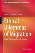 Garcia-Zamor |  Ethical Dilemmas of Migration | Buch |  Sack Fachmedien